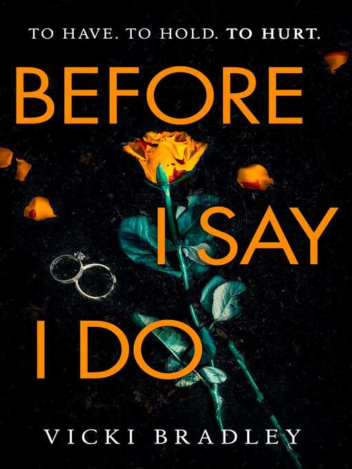 Title details for Before I Say I Do by Vicki Bradley - Wait list